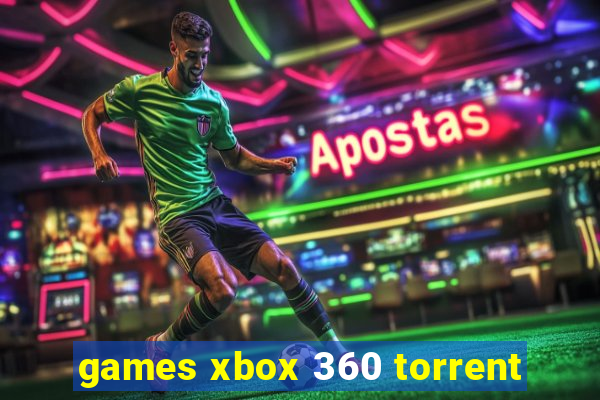 games xbox 360 torrent